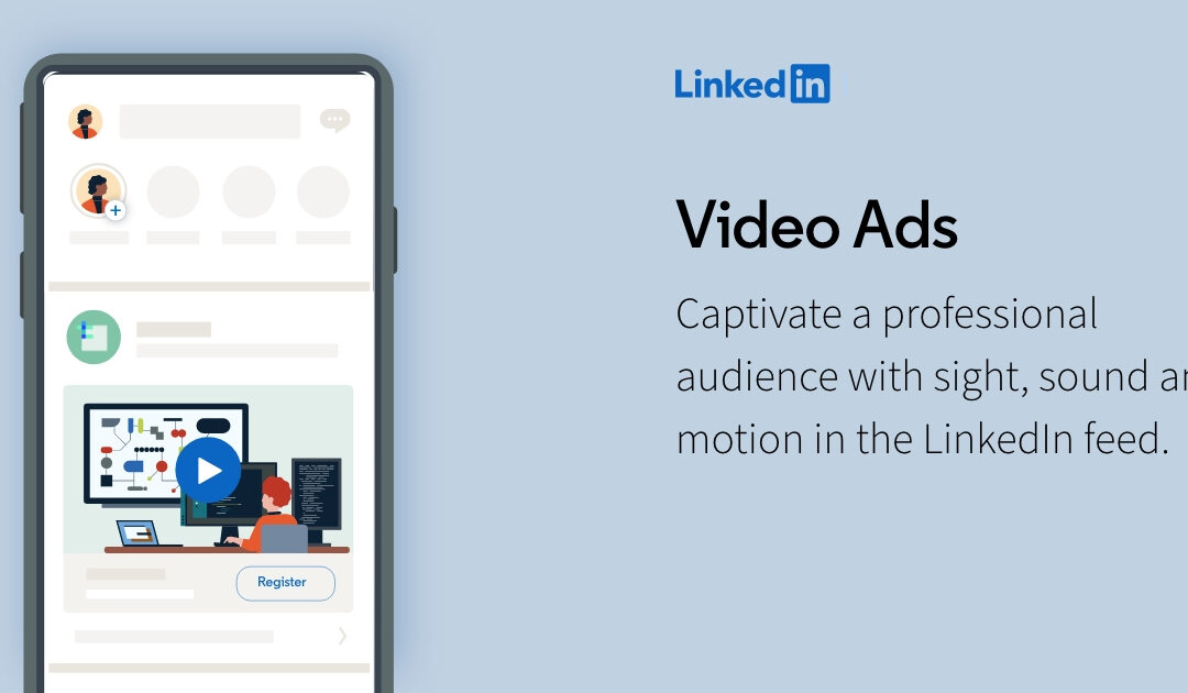 LinkedIn Video Ads for B2B in India: Why Video Gets 5x— More Engagement